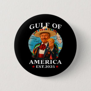 Trump Gulf Of Usa America Est 2025 Mexico Trump Us 6 Cm Round Badge