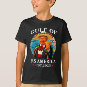 Trump Gulf Of Usa America Since 2025 Mexico Trump T-Shirt