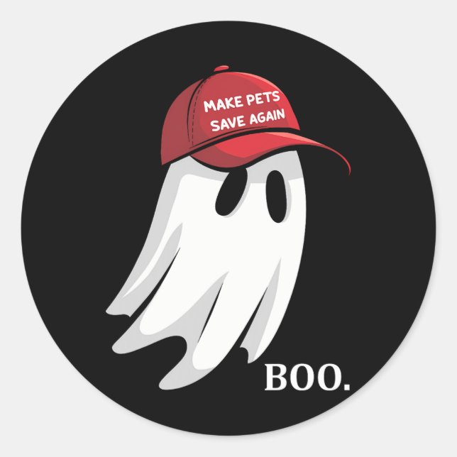 Trump Halloween Ghost Boo Make Pets Save Again Bir Classic Round Sticker (Front)
