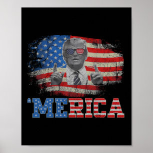 Trump Happy 4th Of July Trump American Flag 4  Poster