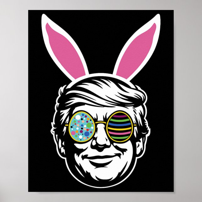 Trump Happy Easter Bunny Egg Hunt Spring Funny Hop Poster (Front)