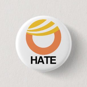 Trump = Hate 3 Cm Round Badge