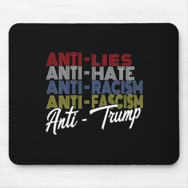 Trump Hate Lies And Fascism Resist Vote Nov 5 2024 Mouse Mat (Front)