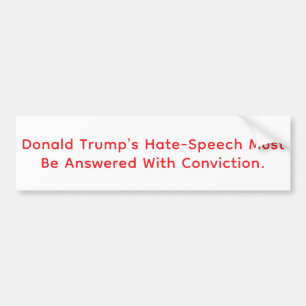 Trump Hate-Speech Conviction Hankamer Artjunkhaus Bumper Sticker