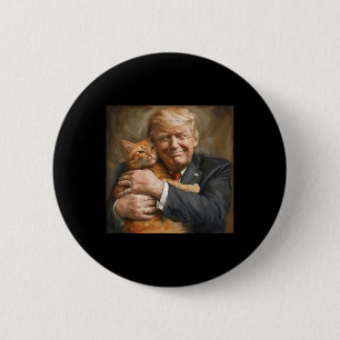 Trump Hugging An Orange Cat 2024  6 Cm Round Badge
