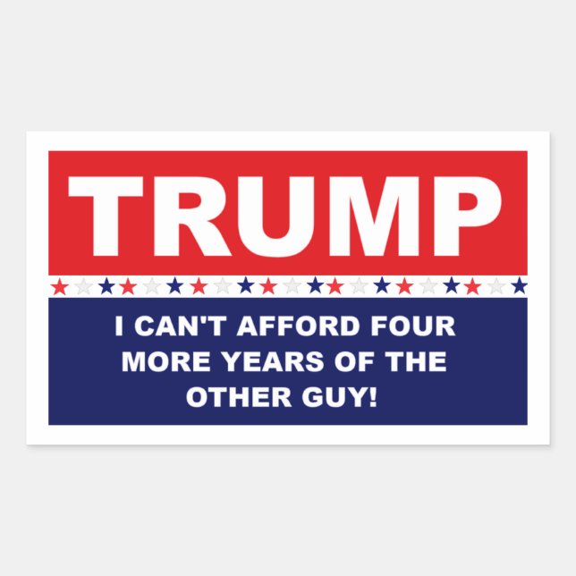 Trump I can't afford the other guy Rectangular Sticker (Front)