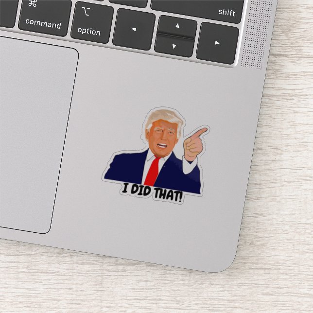 Trump I Did That  (Detail)