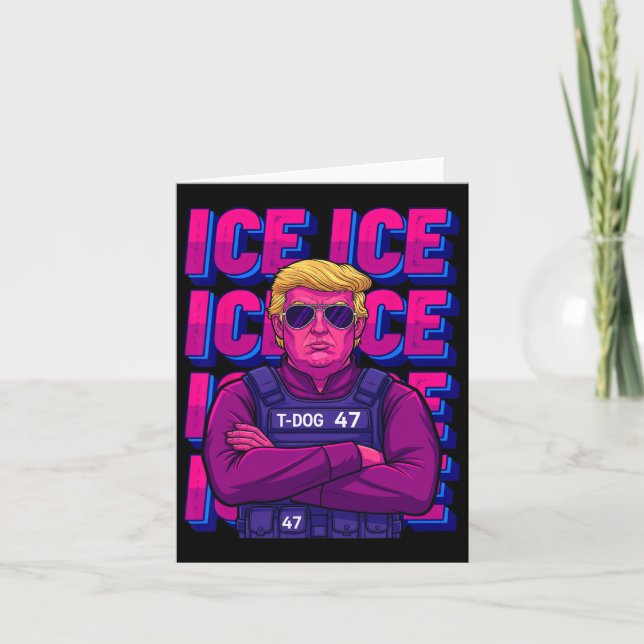 Trump Ice Agent Shirt  Card (Front)