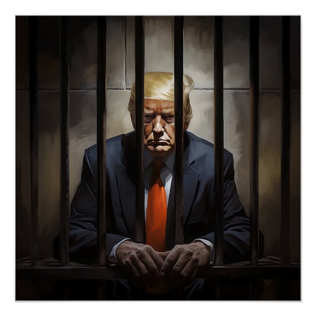 Trump in Jail.  Poster (Front)