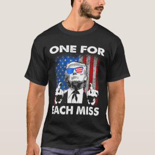 Trump Ination Attempt You Missed Twice One For Eac T-Shirt