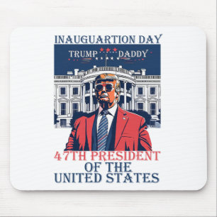 Trump Inauguration Day 2025 47th Usa President Whi Mouse Mat