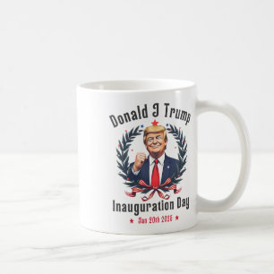 Trump Inauguration Day 2025 Donald J Trump 47th Vi Coffee Mug
