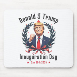 Trump Inauguration Day 2025 Donald J Trump 47th Vi Mouse Mat