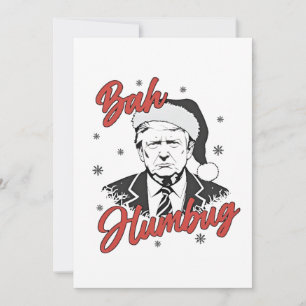 Trump Inauguration Day Christmas Santa bah humbug Invitation