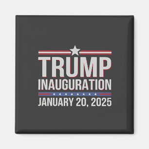 Trump inauguration Day January 2025 President Magnet