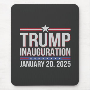 Trump inauguration Day January 2025 President Mouse Mat