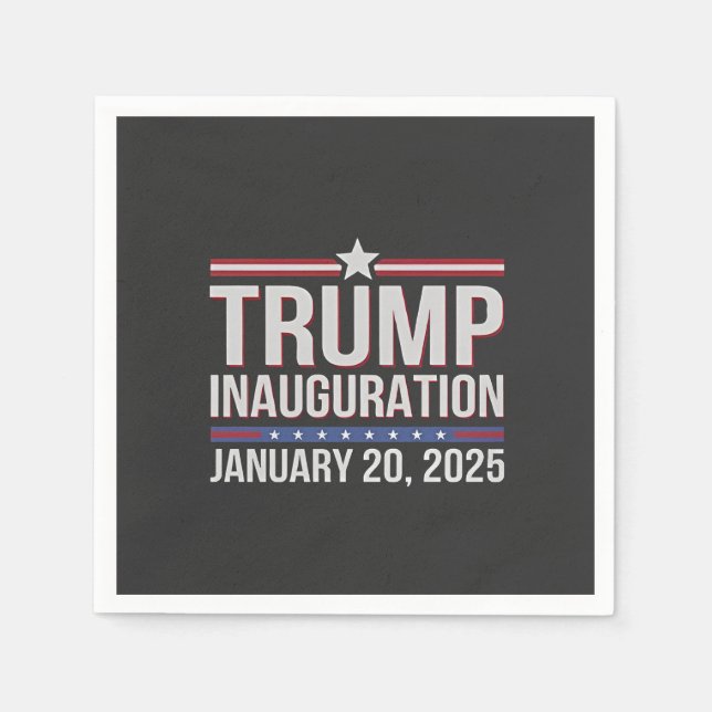 Trump inauguration Day January 2025 President  Napkin (Front)