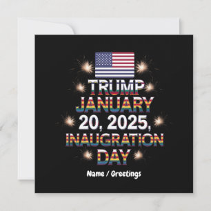 Trump Inauguration Day January 20, 2025  Invitation