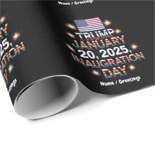 Trump Inauguration Day January 20, 2025 Wrapping Paper