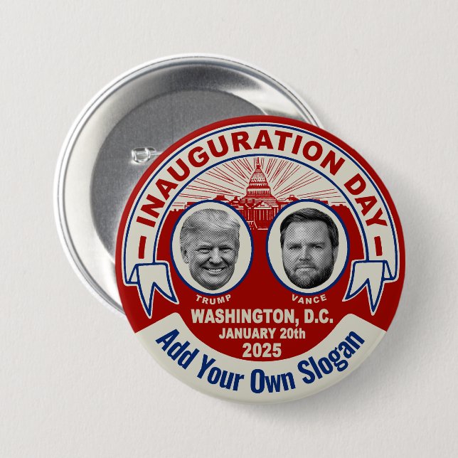 Trump Inauguration Day Souvenir Custom Slogan 7.5 Cm Round Badge (Front & Back)