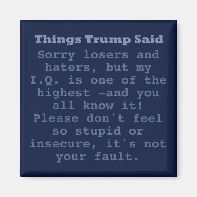 Trump IQ - 2" Square Magnet (Front)
