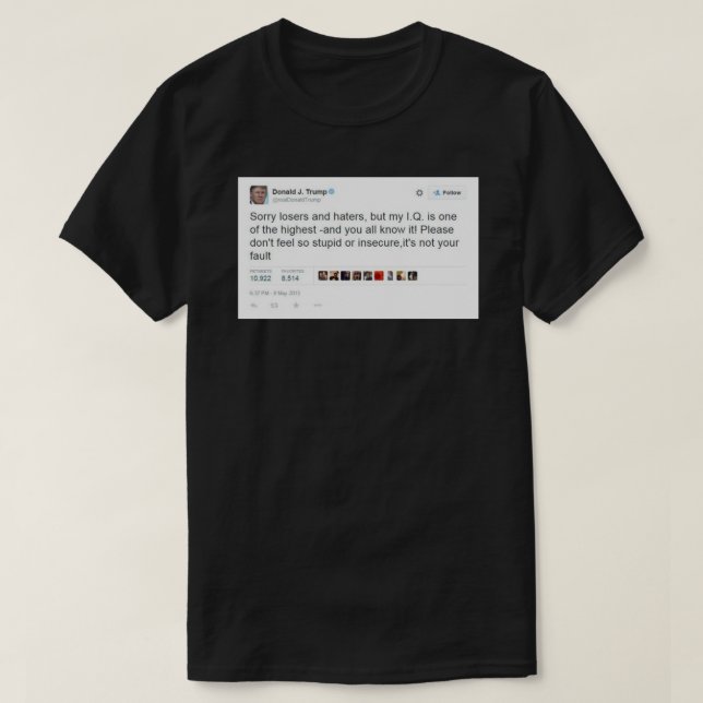 Trump IQ Tweet Sticker T-Shirt (Design Front)
