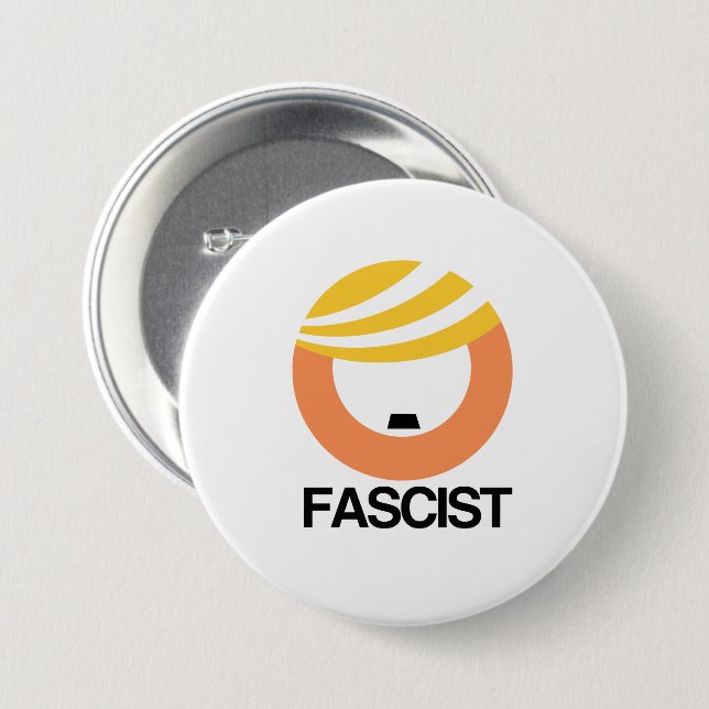 Trump is a Fascist 7.5 Cm Round Badge (Front & Back)