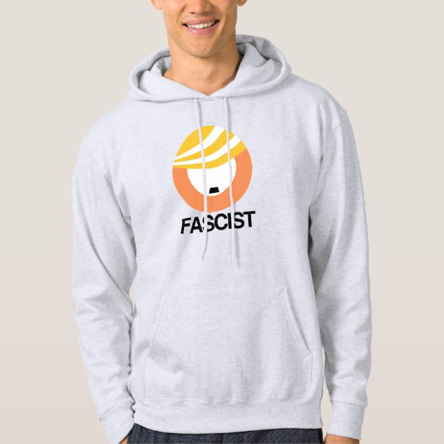 Trump is a Fascist Hoodie (Front)