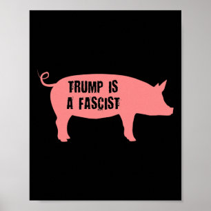 Trump Is A Fascist Inside Pig Icon  Poster