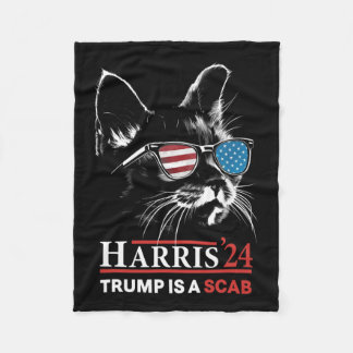 Trump Is A Scab Vote Harris Vheimer Cat Lady 1  Fleece Blanket