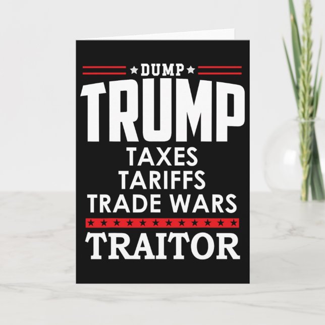 Trump Is A Traitor In Chief Dump Trump Tre45on Tr4 Card (Front)
