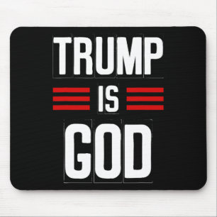 Trump Is God Funny Trump Is God 2  Mouse Mat