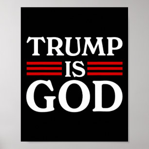 Trump Is God Funny Trump Is God 2  Poster