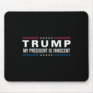 Trump Is Innocent Take America Back Again 2024 Mouse Mat