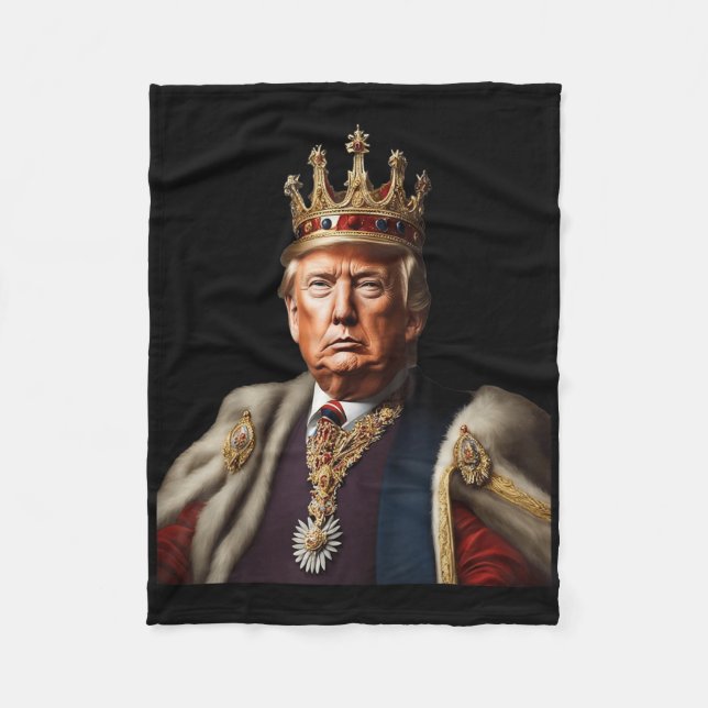 Trump Is King Long Live The King American Flag Pat Fleece Blanket (Front)