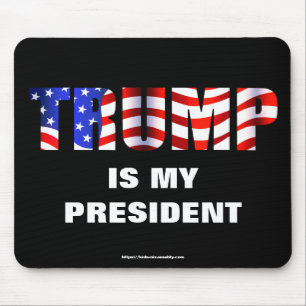 TRUMP is my President Mouse Mat