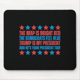 Trump Is My President Poem Red Map Valentine Inaug Mouse Mat