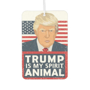 Trump is My Spirit Animal Funny Car Air Freshener