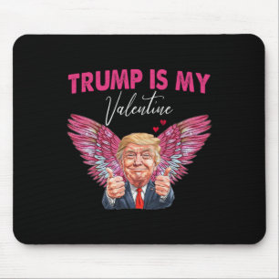 Trump Is My Valentine Angel Trump Valentine Women Mouse Mat