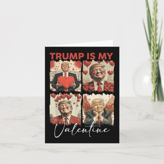 Trump Is My Valentine Funny Trump Valentine Retro  Card (Front)