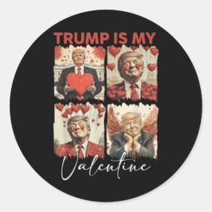 Trump Is My Valentine Funny Trump Valentine Retro  Classic Round Sticker