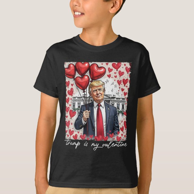 Trump Is My Valentine Funny Trump Valentines Day M T-Shirt (Front)