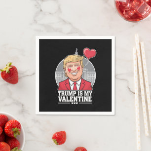 Trump is My Valentine Retro Valentines Day  Napkin