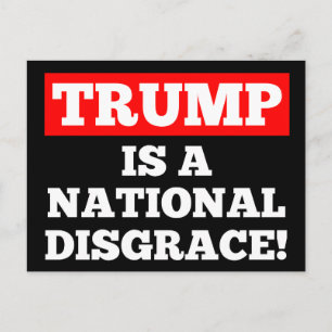 Trump is National Disgrace Black Postcard