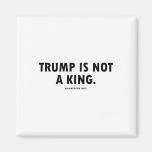 Trump Is Not A King Magnet