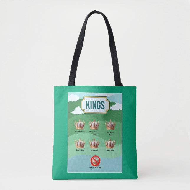 Trump is not a King Tote Bag (Front)