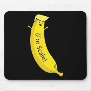 Trump Its Banana (for Scale) Funny 2  Mouse Mat