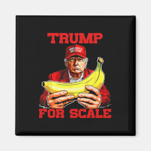 Trump Its Banana (for Scale) Starship Funny 3 Magnet