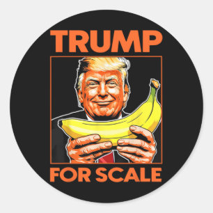 Trump It's Nana (for Scale) Starship Funny 10 Classic Round Sticker