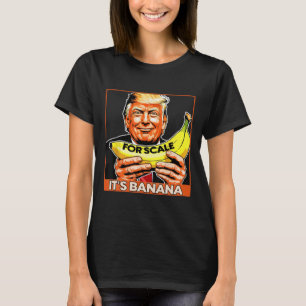 Trump It's Nana (for Scale) Starship Funny 3  T-Shirt